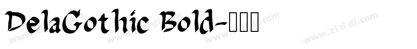 DelaGothic Bold字体转换